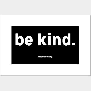 Be Kind! Posters and Art